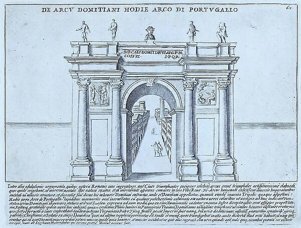 Domitian's Arch, now the Arch of Portugal. While there is information about the Arch of Portugal in Rome, it is not usually associated with Domitian. It was a single archway with columns on both sides and connected two buildings, historic Rome
