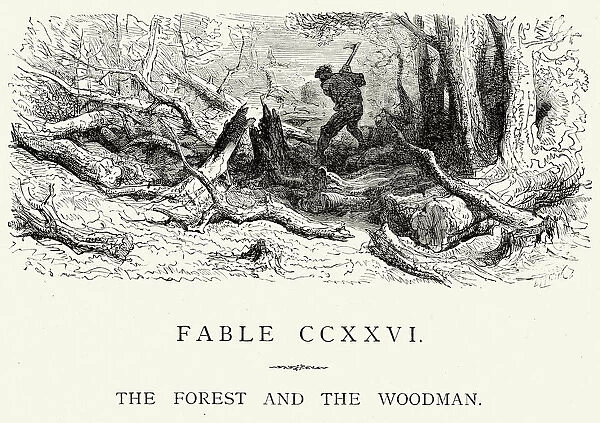 La Fontaines Fables - Forest and the Woodman