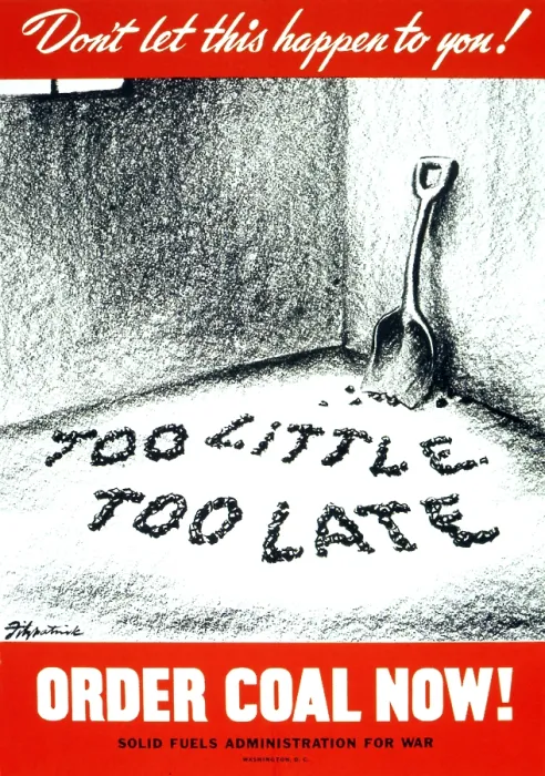 Framed Print : Too Little Too Late - Order Coal Now Framed Print : Too Little Too Late - Order Coal Now