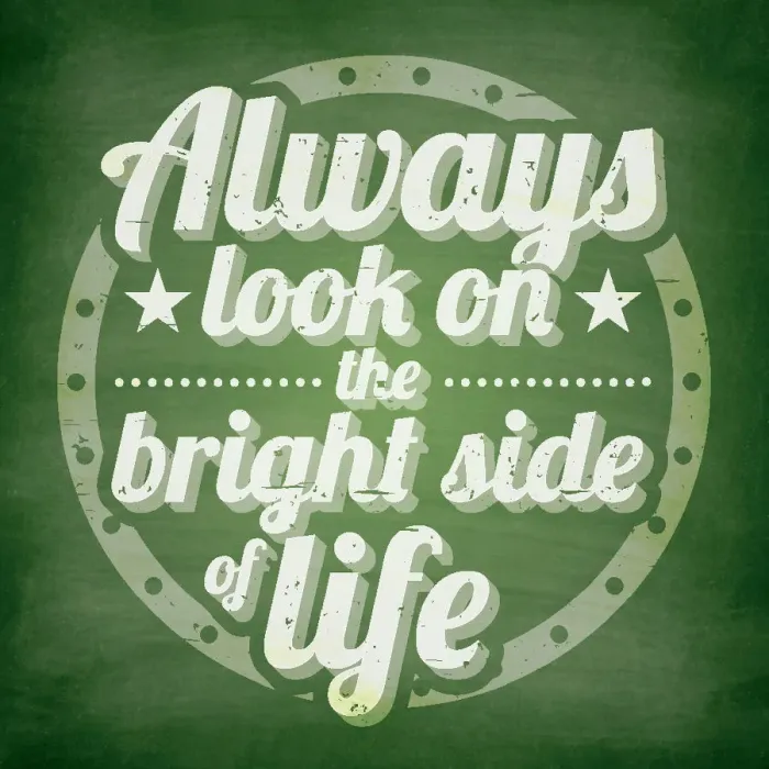 Framed Print : Always look on the bright side of life, Chalkboard Background Framed Print : Always look on the bright side of life, Chalkboard Background