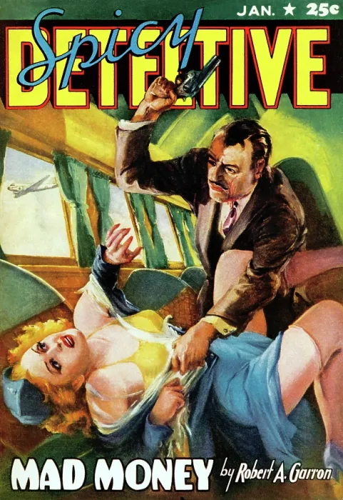 Framed Print : Mad Money. Spicy Detective Stories - January 1941 Framed Print : Mad Money. Spicy Detective Stories - January 1941