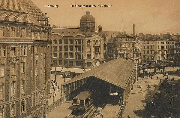 Roedingsmarkt with elevated railway, Hamburg, Germany, postcard with text, view around ca 1910, historical, digital reproduction of a historical postcard, public domain, from that time, exact date unknown