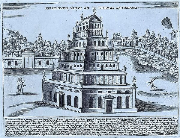 Septizonius Vetus Ad Thermas Antonianas, The Septizonium was built by Septimus Severus and inaugurated in 203 AD. It was located in the south-eastern corner of the Palatine Hill and was several storeys high, historical Rome, Italy