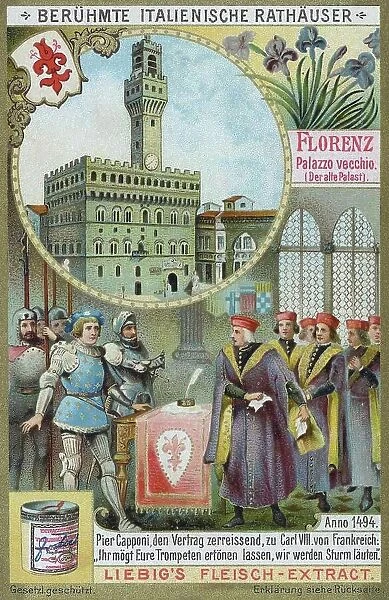 Series of famous Italian town halls, Italy, Florence, Palazzo vecchio, 1494, Pier Capponi tears up the treaty to Carl VIII of France, Historic, digitally restored reproduction of a collector's picture from c. 1900, exact date unknown