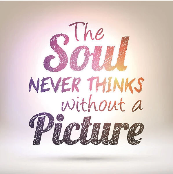 The soul never thinks without a picture - Shining Background