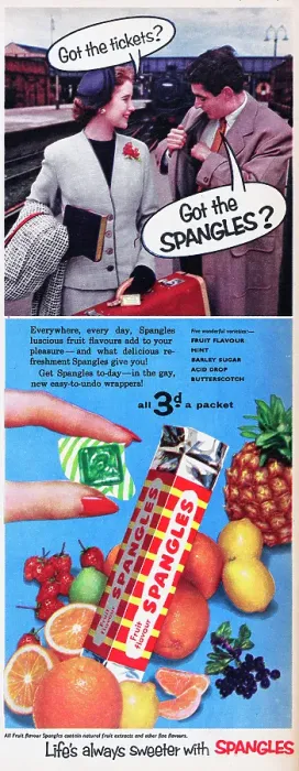 Framed Print : Spangles. 1955: Advertisement for Spangles sweets with the caption Got Framed Print : Spangles. 1955: Advertisement for Spangles sweets with the caption Got