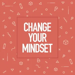 Change Your Mindset. Inspiring Creative Motivation Quote Poster Template. Vector Typography - Illustration Change Your Mindset. Inspiring Creative Motivation Quote Poster Template. Vector Typography - Illustration