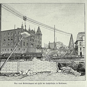 Construction of a bridge arch using the aerial cableway crane lift in Baltimore, Victorian engineering, 1890s, 19th Century