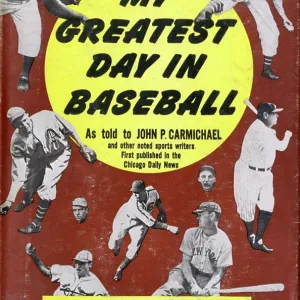 The Cover Of My Greatest Day In Baseball