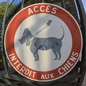 No Dogs Allowed, French sign, Capuchin Monastery of L Annonciade, Provence-Alpes-Cote d?Azur, France