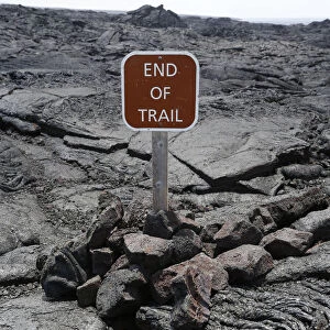 End of the trail, sign, Kilauea volcano, East Rift Zone, Big Island, USA