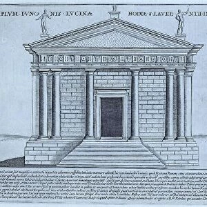 The Temple of Juno Lucina was a temple of ancient Rome dedicated to Juno Lucina, the protector of woman in childbirth, on the Esquiline Hill, historical Rome, Italy, 1625, Rome, digital reproduction of an 18th century original
