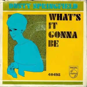Whats It Gonna Be 45 Picture Sleeve Whats It Gonna Be 45 Picture Sleeve