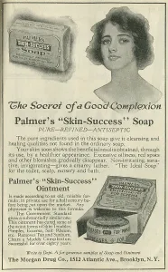 Advertising Prints: Ad For 'Palmer's Skin Success Soap'