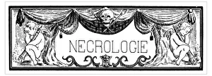 Images Dated 11th February 2016: Antique illustration of rectangular frame with the French word necrologie