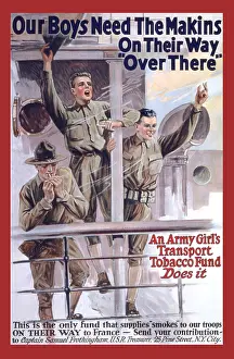 Great War Prints: Our Boys Need The Makins On Their Way