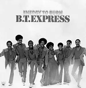 9 10 15 Ochs Prints: B.T. Express Energy To Burn Album Cover