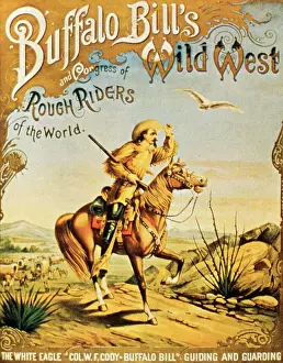 Buffalo Bill's Wild West and Congress of Rough Riders Poster