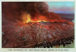 Fires Prints: The Burning of San Francisco April 18, 19, 20, 1906