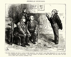Images Dated 11th August 2018: Dickens, Nicholas Nickleby, I m not coming an hour later