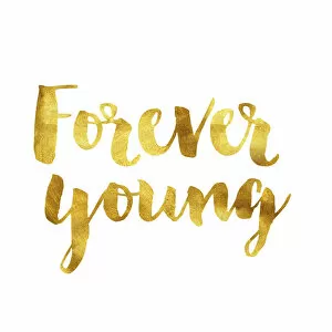 Backgrounds Collection: Forever young gold foil message