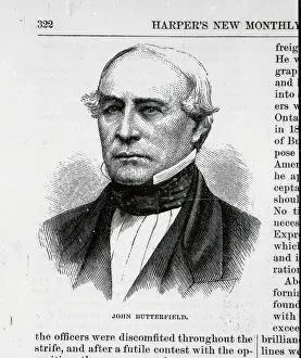 Head of Overland Mail Co. John Butterfield