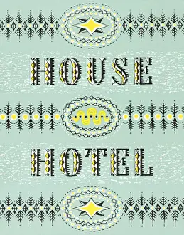 House Hotel Sign