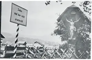 Jews Not Wanted Here'. A Sign in Bavaria 1935