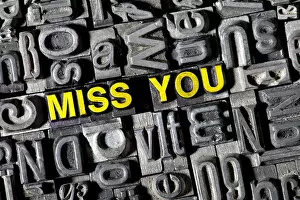 Old lead letters forming the word Miss You