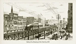 Images Dated 14th June 2018: Railway Over Broadway in New York City, 1878