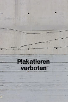 Images Dated 23rd June 2013: Sign Plakatieren verboten, German for no flyposting with barbed wire