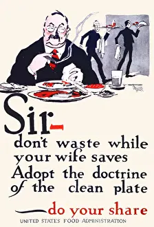 Great War Prints: Sir- don't waste while your wife saves