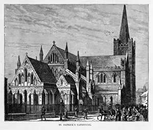 Images Dated 17th March 2017: St. Patricks Cathedral in Dublin, Ireland Victorian Engraving, 1840