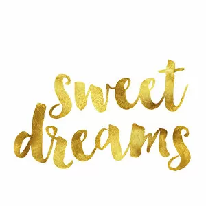 Images Dated 6th July 2016: Sweet dreams gold foil message