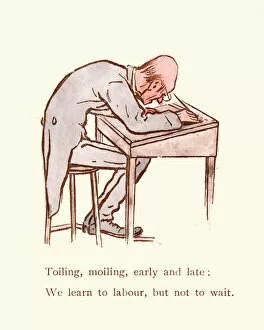 Images Dated 20th July 2018: Victorian satirical cartoon, on toiling and working