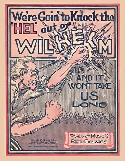 Kaiser Prints: We're Going to Knock the Hel