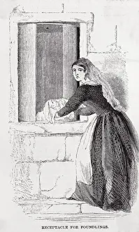 Prints of (Original Caption). Receptable For Foundling. A woman puts a foundling, or her own unwanted child, into a revolving doorway in a hospital or orphanage wall, intended for unwanted children Timeless Visions: Icons of Art and History: Woman Placing Child at Orphanage Door