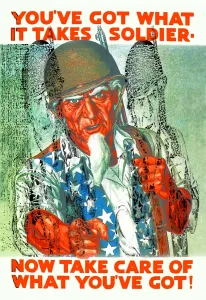 Uncle Prints: You've Got What It Takes, Soldier - Now Take Care of What You've Got!